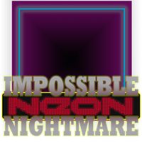 Impossible Neon Nightmare