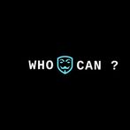 Who Can ?