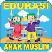 Edukasi Anak Muslim Lengkap
