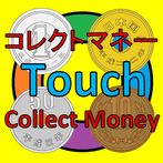 Collect Money Touch Casual Gam