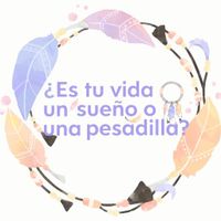 Quiz - ¿Es tu vida un sueño o