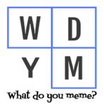 WhatDoYouMeme?