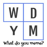 WhatDoYouMeme?