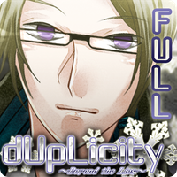 dUpLicity ~Beyond the Lies~