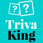 Triva King