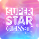 SUPERSTAR CLASS:y