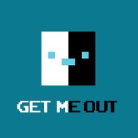 Get me out!