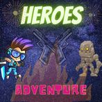 Heroes adventure