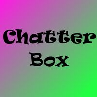 Chatterbox