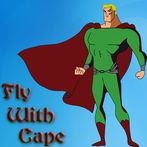 Fly With Cape