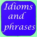Idioms and phrases quiz