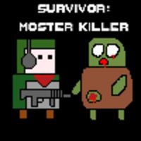 Survivor: Monster Killer