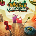 Where's Samantha?