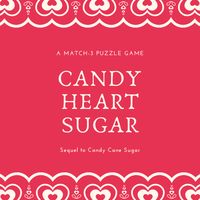 Candy Heart Sugar: Valentine's