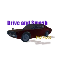 Drive and Smash Deluxe