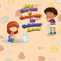 Enurese e Encoprese na Escola