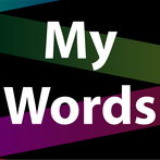 My Words