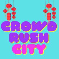 Crowd Rush City 2021