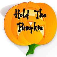 Hold The Pumpkin