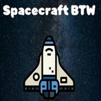Spacecraft BTW