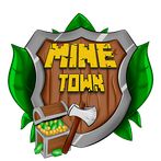 MineTown