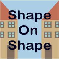 Shape on Shape