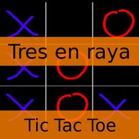 Tres en Raya - Tic Tac Toe