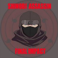 Shinobi Assassin Final Impact