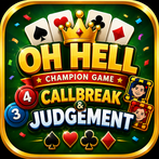 Oh Hell, Callbreak & Judgement