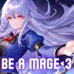 I Wanna be a Mage