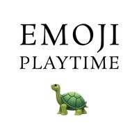 Emoji Playtime
