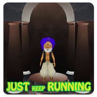 Just Keep Running