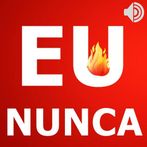 Eu Nunca - Narrado