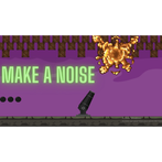 Make a Noise: Bomb It