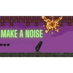 Make a Noise: Bomb It