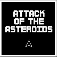Attack of the Asteroids