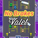 No Brakes Valet