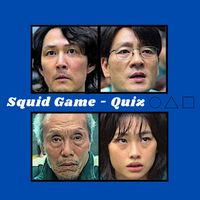 Squid Game - Quiz