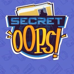 Secret Oops!