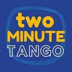 Two Minute Tango