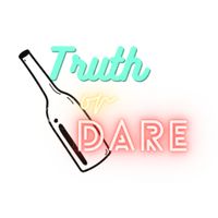 Truth or Dare