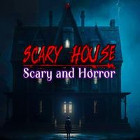 Scary House