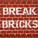 Break Bricks