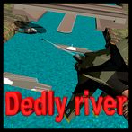 Deadly river