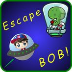 Escape BOB!