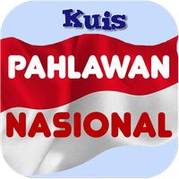 Kuis Pahlawan Nasional
