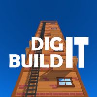 Dig It Build It
