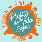 "Projeto de Vida Segura"