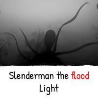 Slenderman the Flood Light