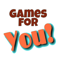 Games for you